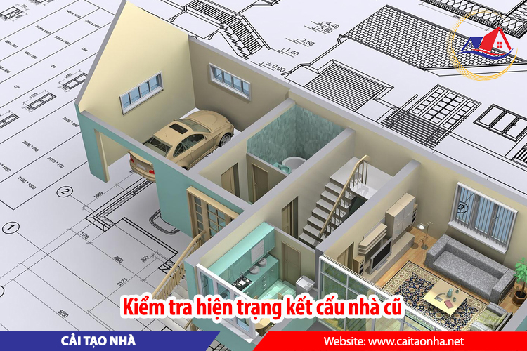 Kiểm tra hiện trạng kết cấu nhà cũ