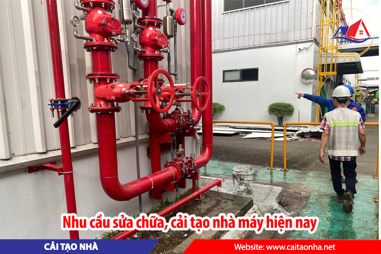 Nhu cầu sửa chữa, cải tạo nhà máy hiện nay