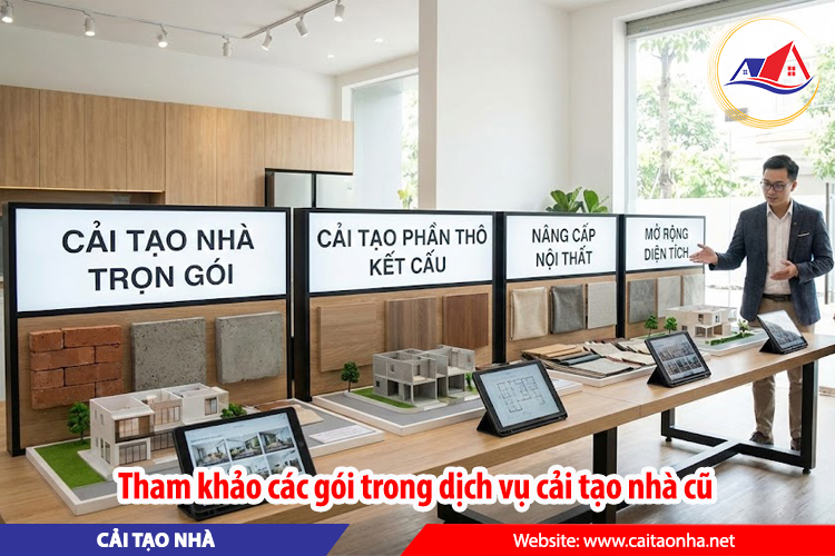 Tham khảo các gói trong dịch vụ cải tạo nhà cũ