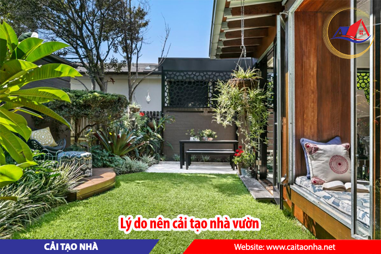 Lý do nên cải tạo nhà vườn