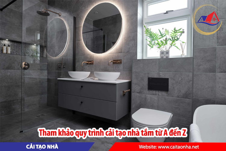 Tham khảo quy trình cải tạo nhà tắm từ A đến Z