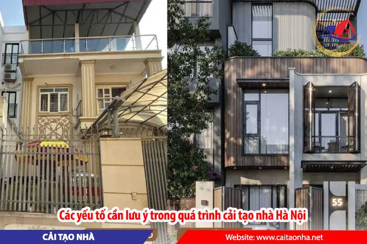 Các yếu tố cần lưu ý trong quá trình cải tạo nhà Hà Nội