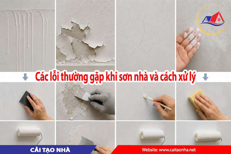 Các lỗi thường gặp khi sơn nhà và cách xử lý