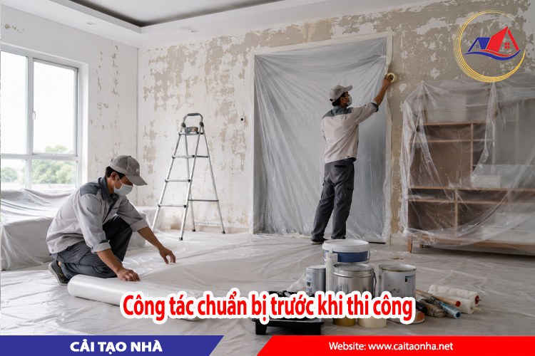 Công tác chuẩn bị trước khi thi công